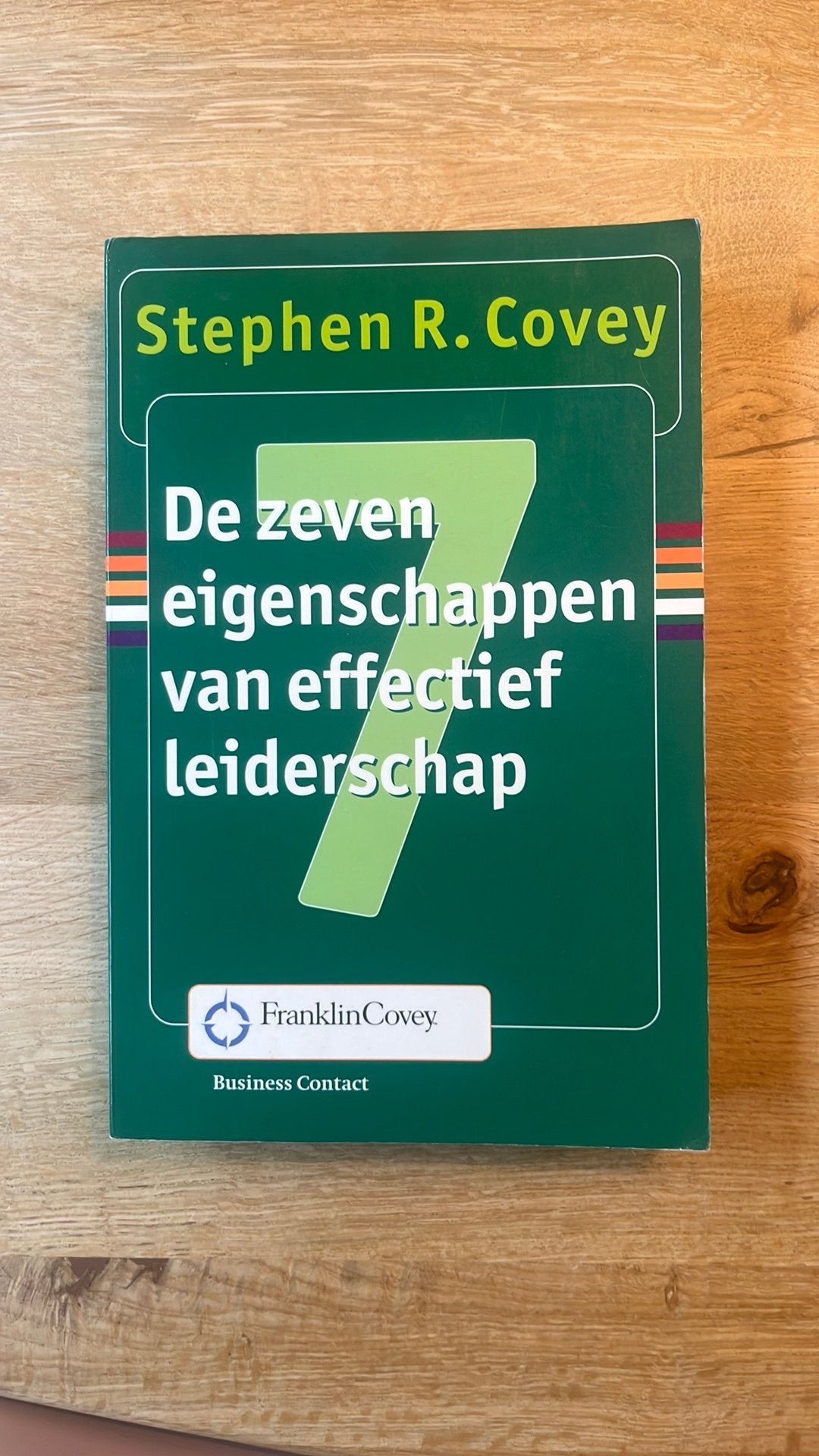 De zeven eigenschappen van effectief leiderschap, Ophalen of Verzenden, Gelezen, Management