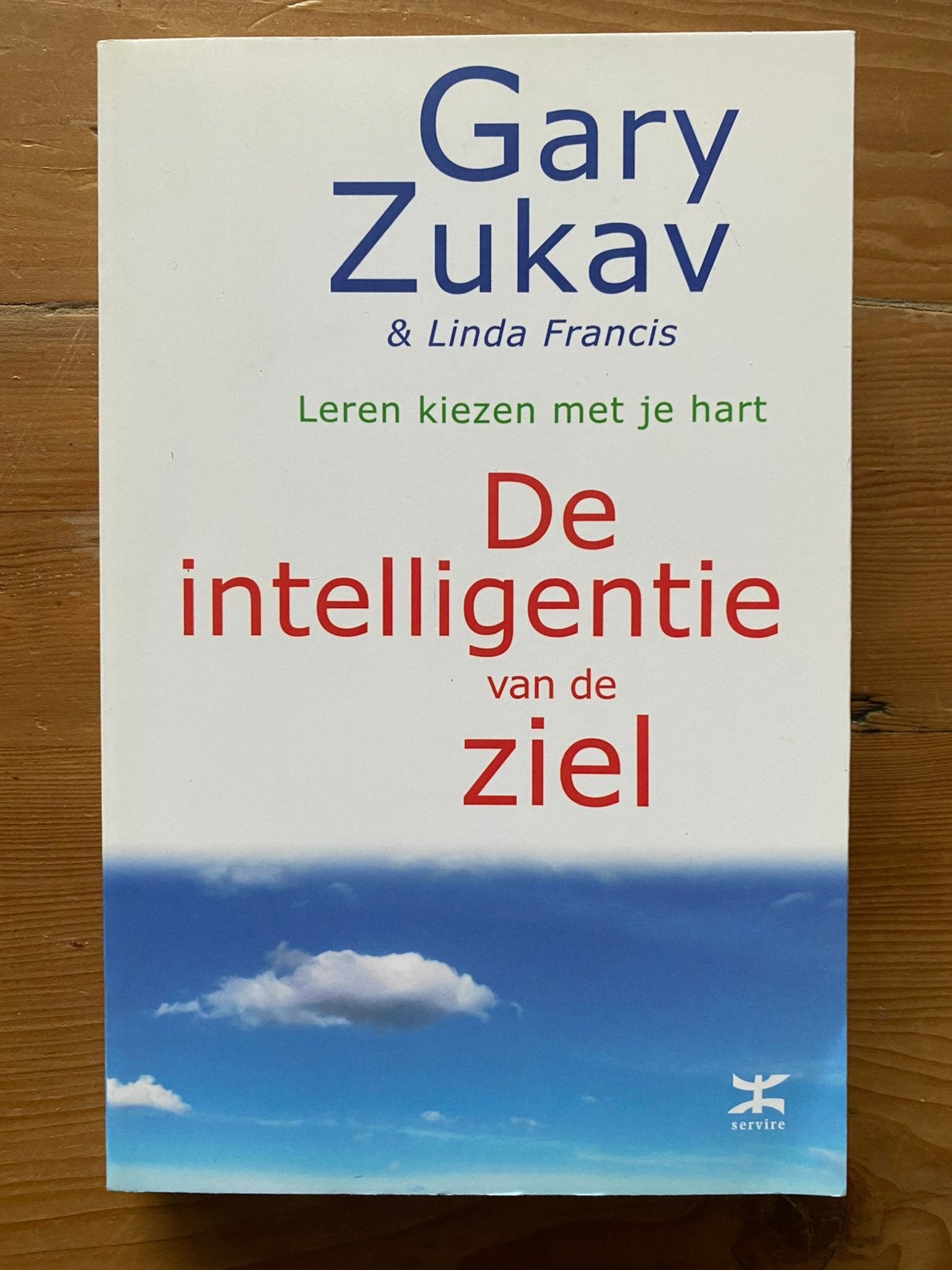 De intelligentie van de ziel - Gary Zukav, Ophalen of Verzenden, Overige onderwerpen, Achtergrond en Informatie