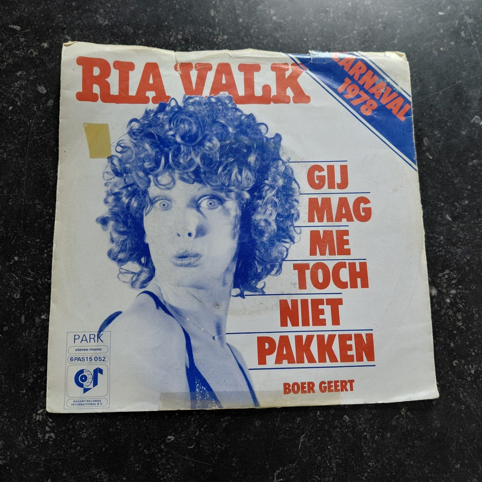 Ria Valk - Gij Mag Me Toch Niet Pakken (Carnaval 1978), Gebruikt, 7 inch, Ophalen of Verzenden, EP