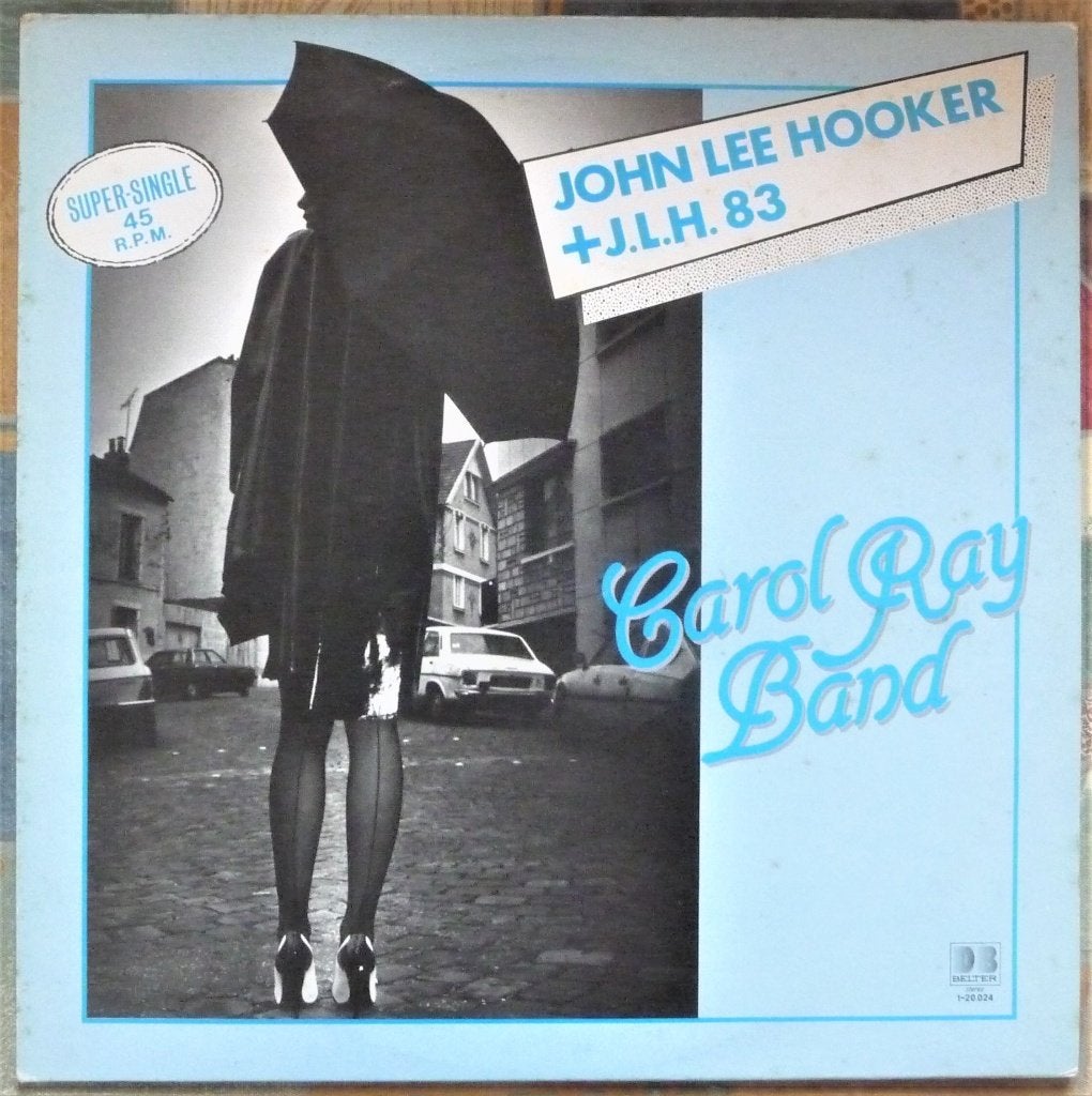 Carol Ray Band - John Lee Hooker + J.L.H. 83 (Super Single), Cd's en Dvd's, Vinyl | Jazz en Blues, Ophalen of Verzenden, Gebruikt