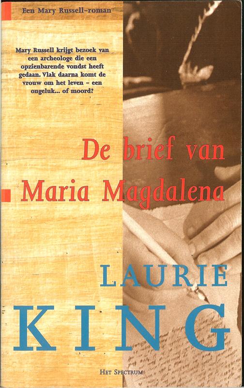 De brief van Maria Magdalena Auteur: Laurie R. King Uitg., Boeken, Ophalen of Verzenden, Zo goed als nieuw, Overige onderwerpen
