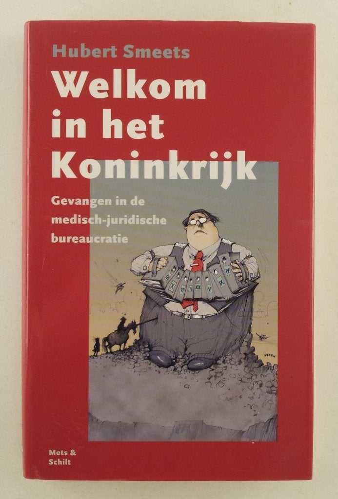 Smeets, Hubert - Welkom in het Koninkrijk / gevangen in de m, Verzenden, Gelezen