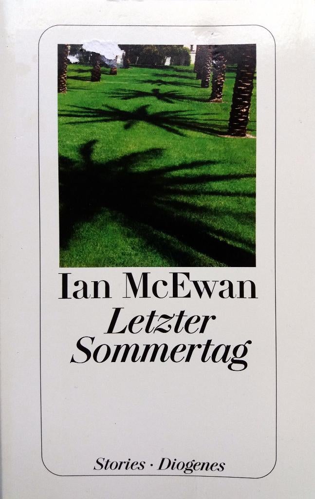 Ian McEwan - Letzter Sommertag (DUITSTALIG), Boeken, Ophalen of Verzenden, Zo goed als nieuw, Fictie