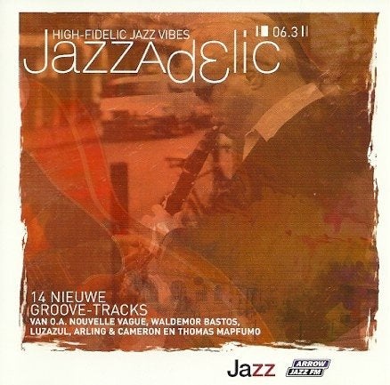 SALE--CD VARIOUS-Jazzadelic 06.3 High Fidelic Jazz, Verzenden, Zo goed als nieuw, Jazz