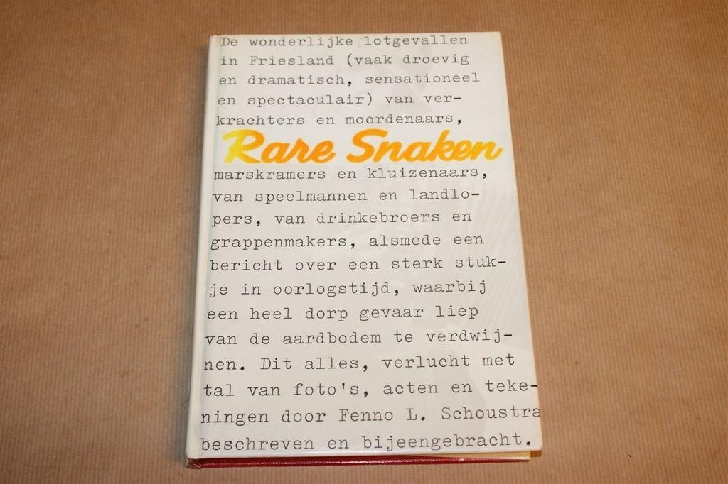 Rare Snaken — Met Eijke Wijkstra, Friese Geschiedenis, Boeken, Ophalen of Verzenden, Gelezen