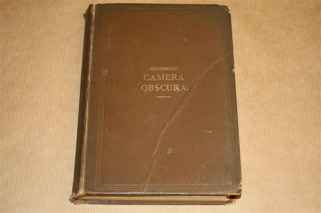 Camera obscura van Hildebrand. 6e druk 1864., Antiek en Kunst, Antiek | Boeken en Bijbels, Ophalen of Verzenden