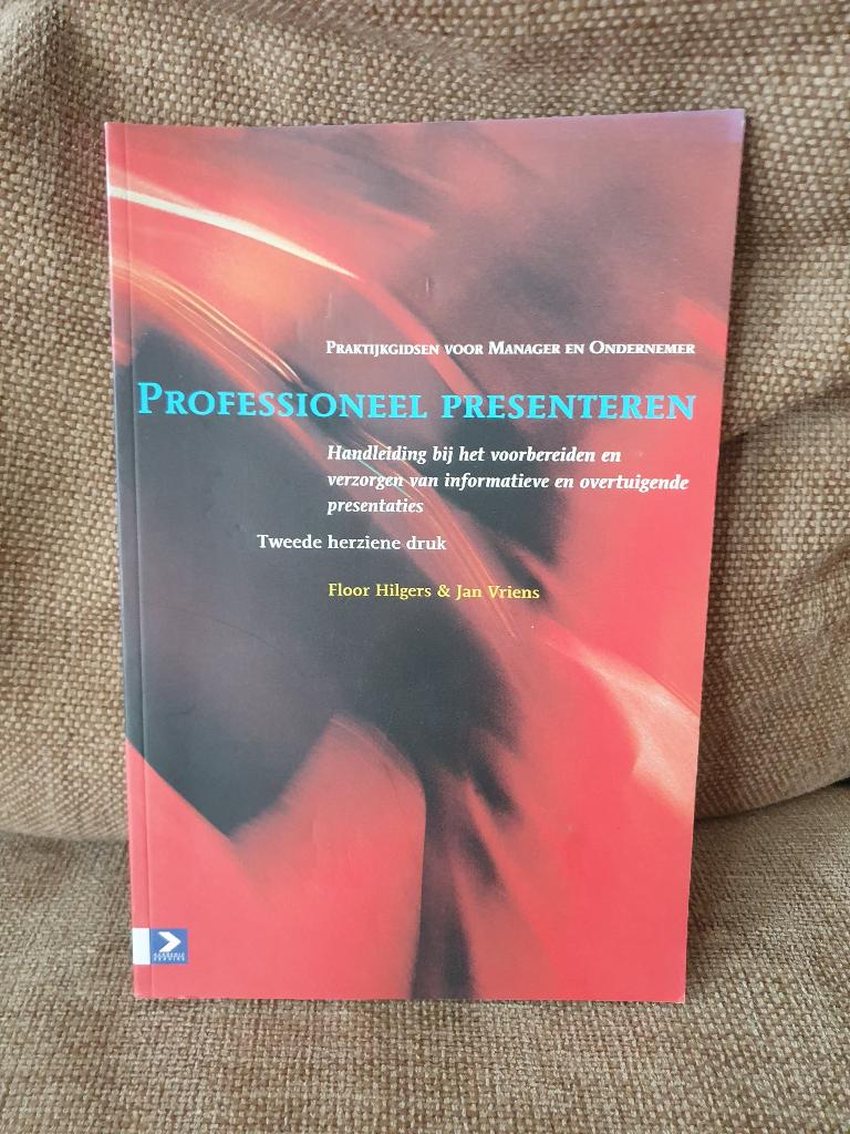 Boek Professioneel Presenteren - Hilgers en Vriens, Boeken, Advies, Hulp en Training, Gelezen, Ophalen of Verzenden