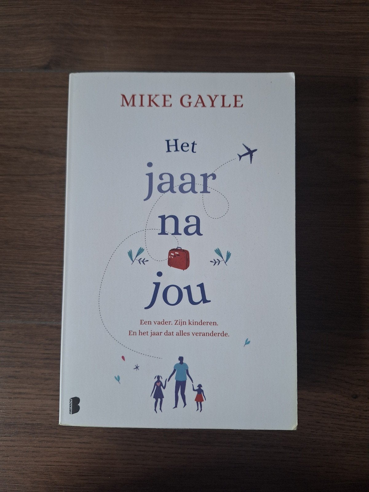 Het jaar na jou - Mike Gayle, Ophalen of Verzenden, Gelezen, Mike Gayle, Nederland