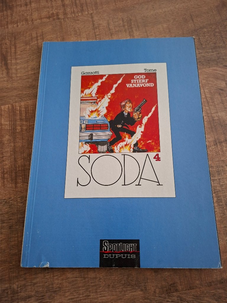 Soda: God stierf vanavond, Eén stripboek, Ophalen of Verzenden, Zo goed als nieuw
