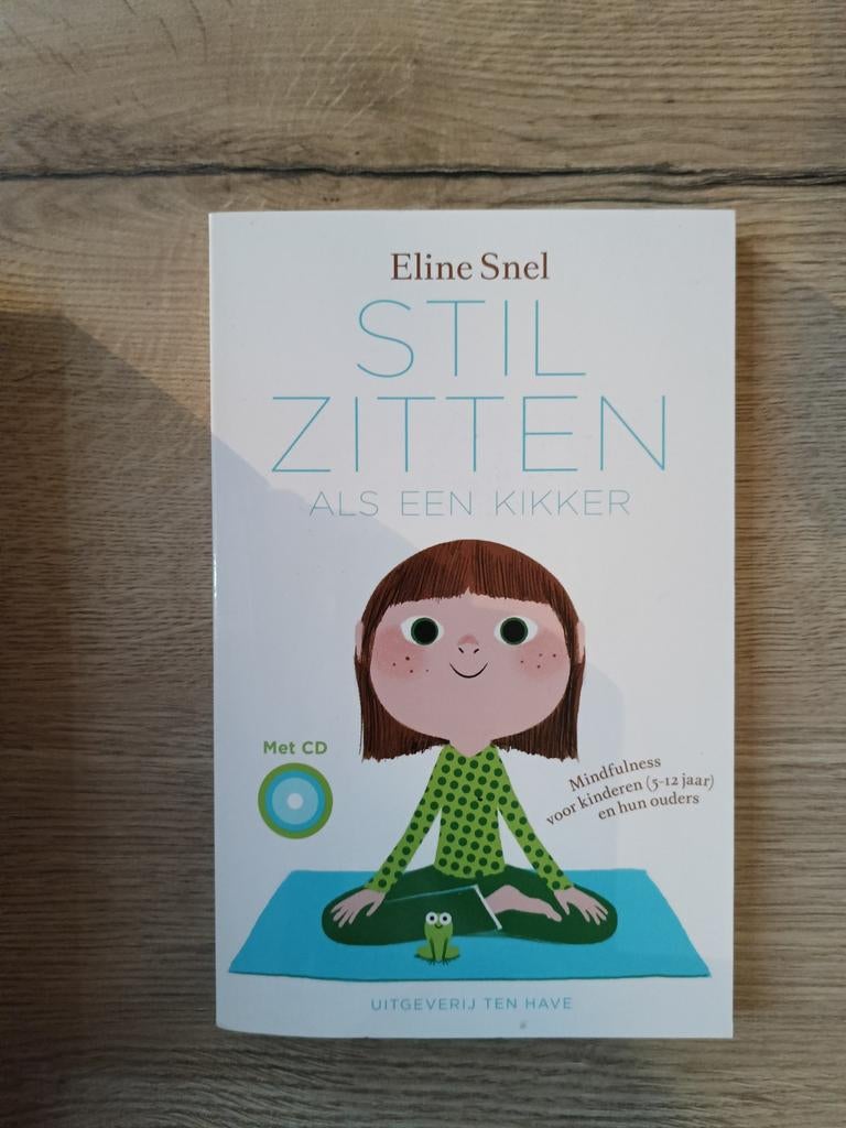 Stilzitten als een kikker - Eline Snel met CD, Boeken, Ophalen, Zo goed als nieuw, Fictie algemeen