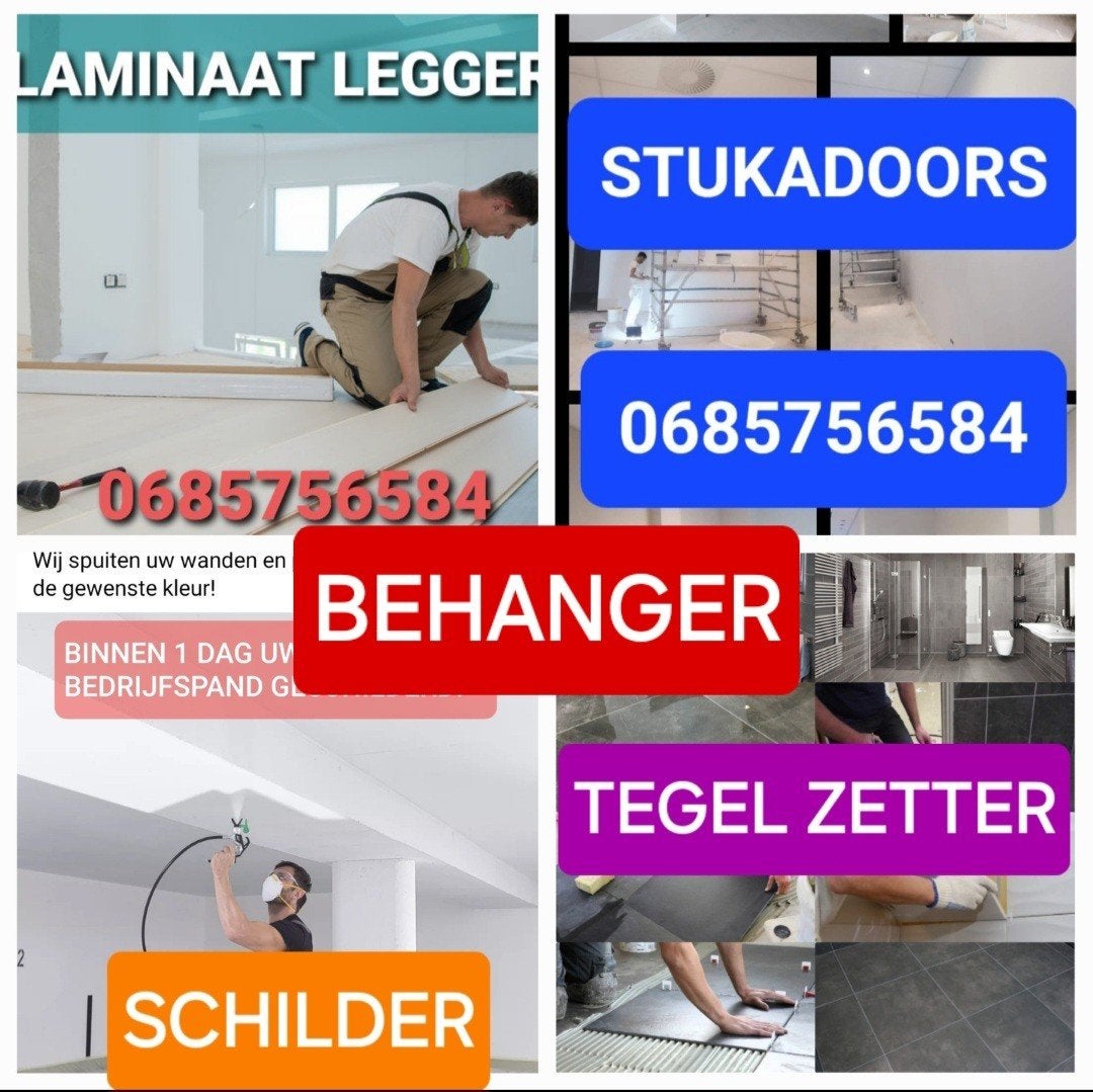 STUKADOORS, LAMINAAT LEGGER, SCHILDER, TEGEL ZETTER, KLUSMAN