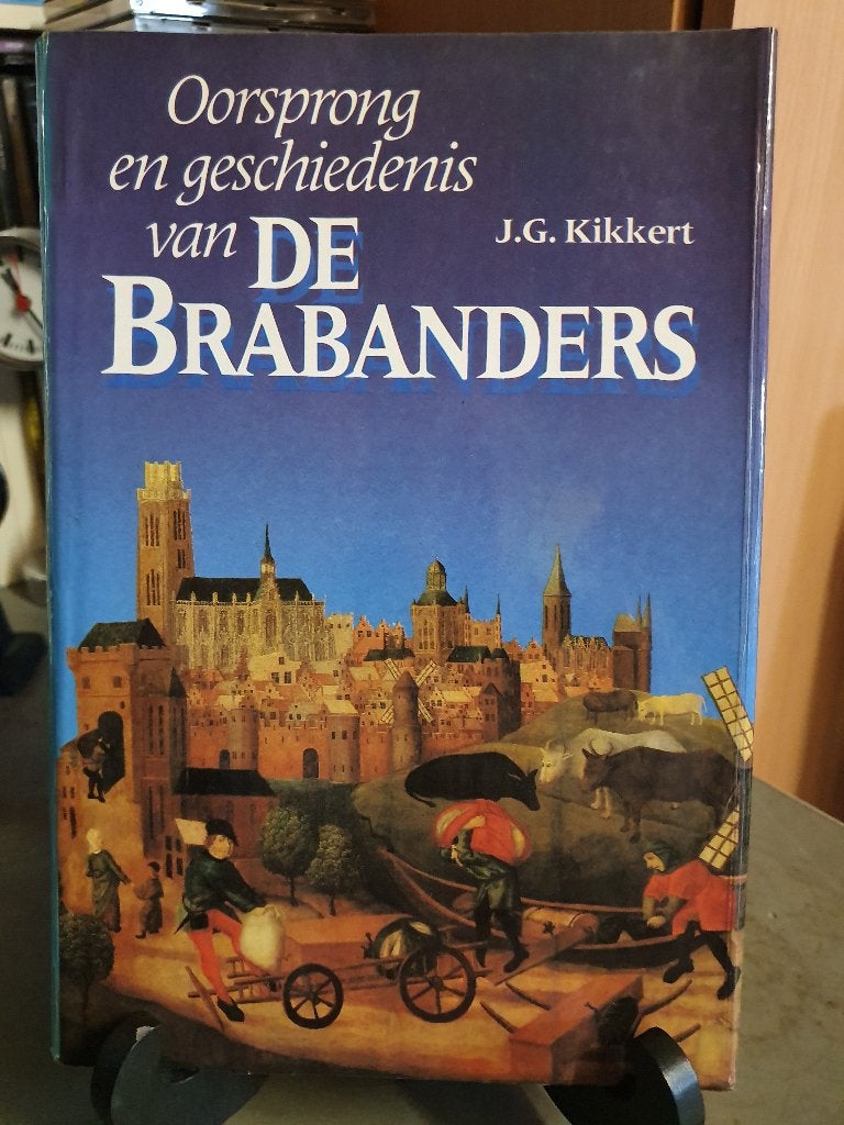 de Brabanders oorsprong en geschiedenis J.G Kikkert, Ophalen