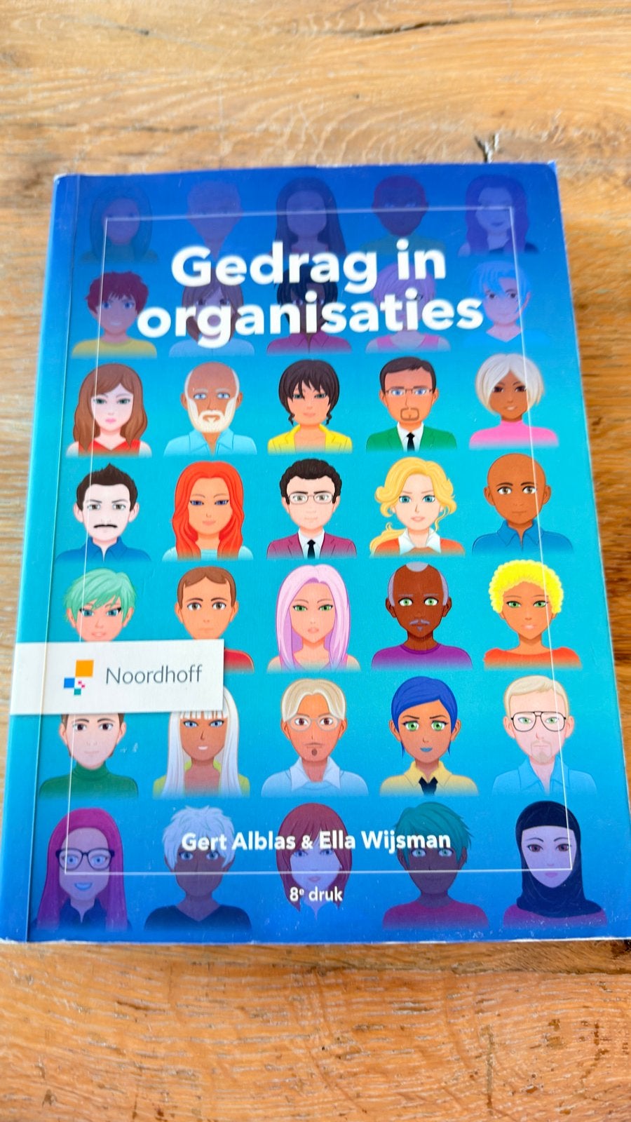 Gedrag in organisaties - 8e druk - Gert Alblas & Ella Wijsma, Ophalen of Verzenden, Gamma, Zo goed als nieuw, HBO
