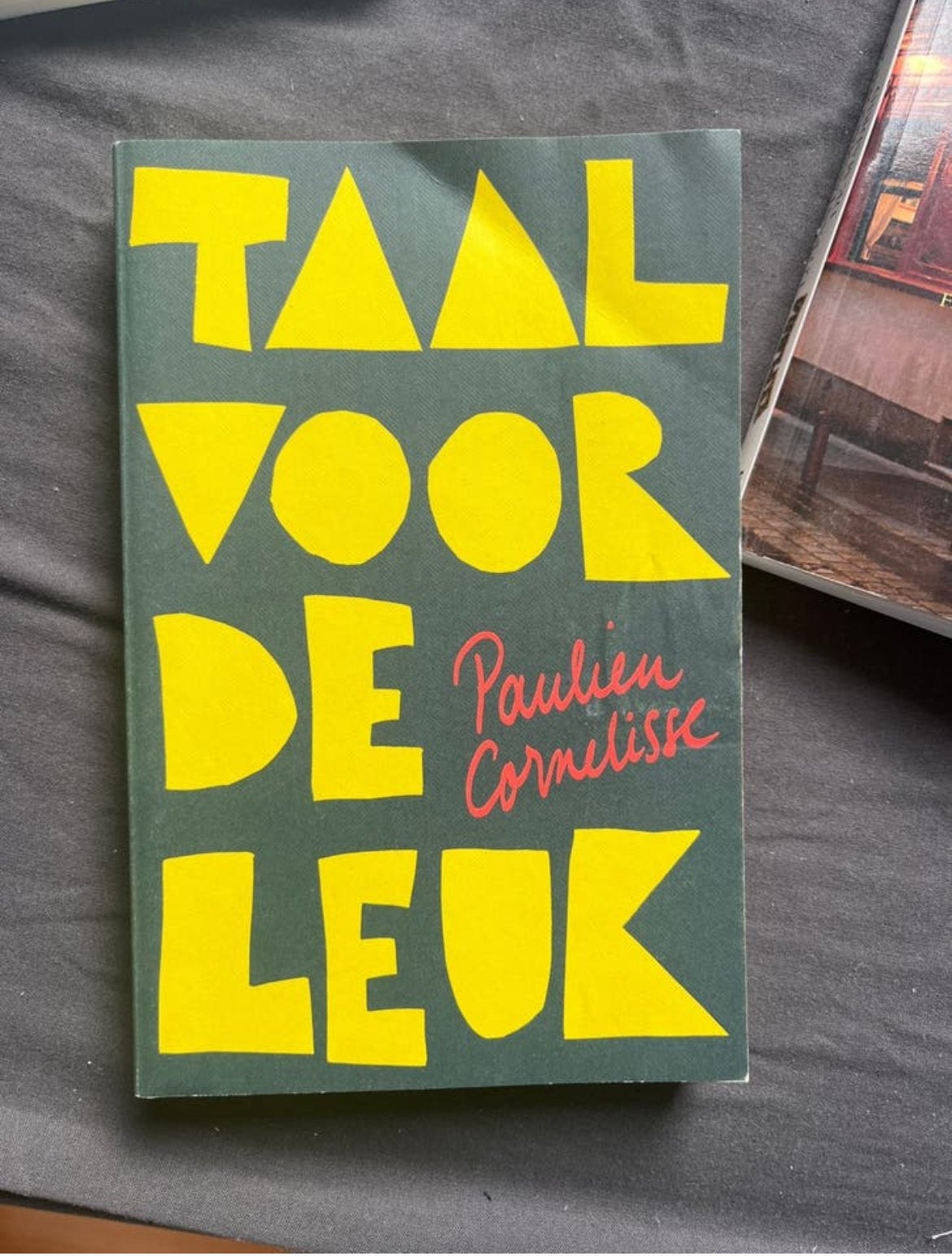 Taal voor de Leuk - Paulien Cornelisse, Ophalen of Verzenden, Zo goed als nieuw, Non-fictie