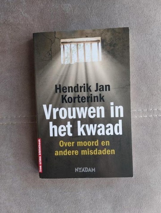 Vrouwen in het kwaad door Hendrik Jan Korterink, Overige, Ophalen of Verzenden, Zo goed als nieuw, Hendrik Jan Korterink