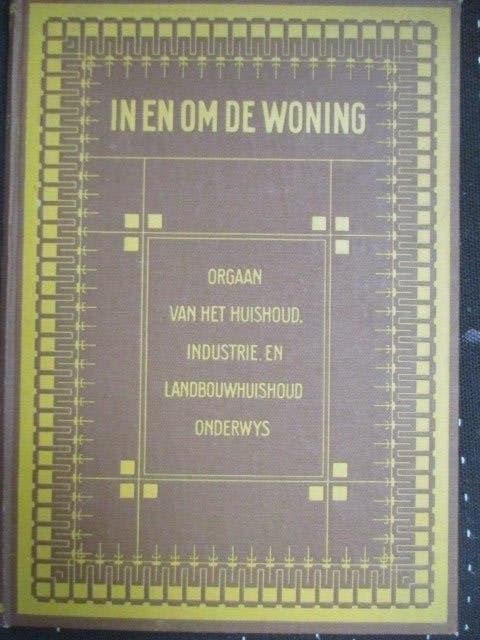 In en om de woning en nijverheidsonderwijs voor meisjes, Ophalen of Verzenden, Gelezen, Overige typen