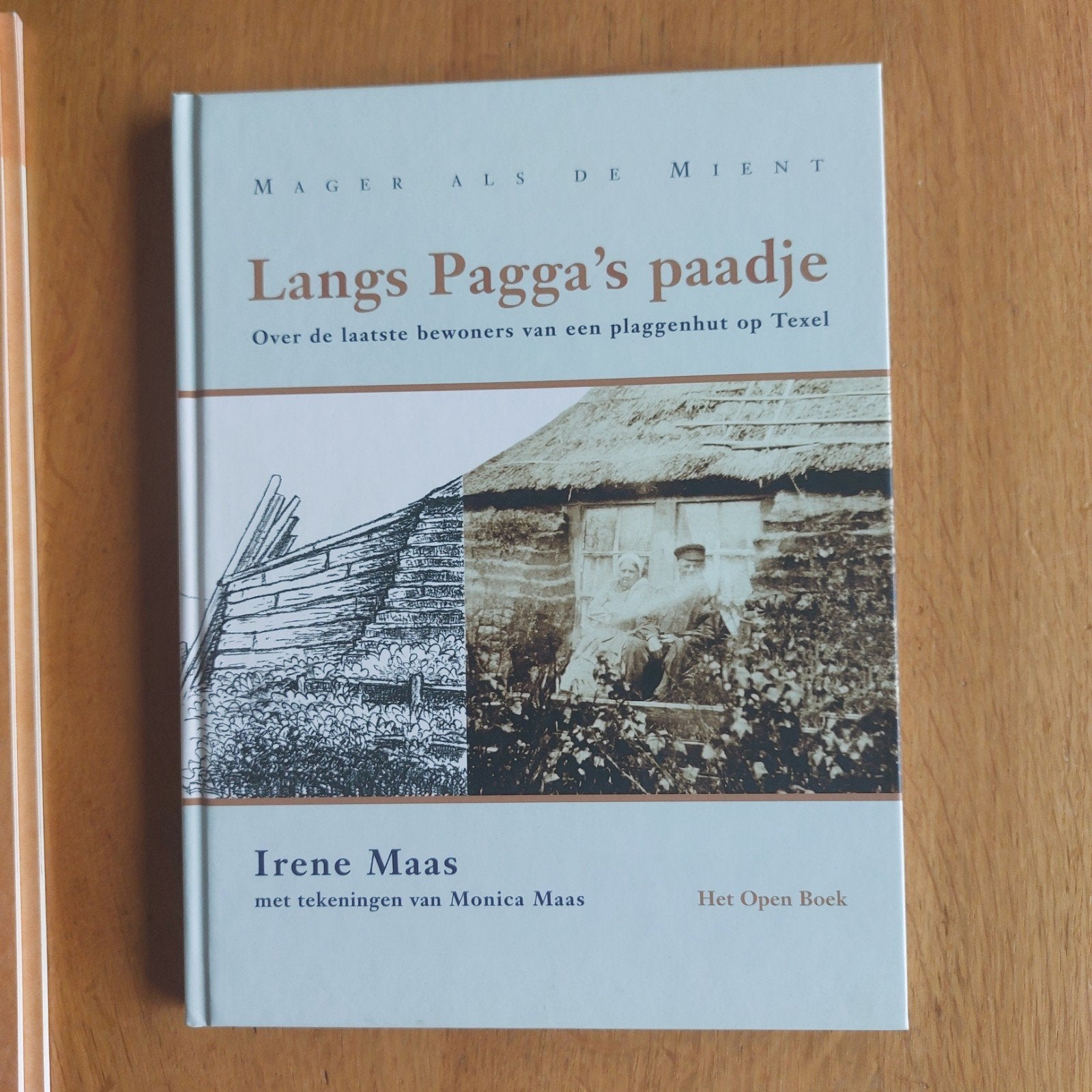 Langs Pagga's Paadje - Irene Maas, Texel, Ophalen of Verzenden, Zo goed als nieuw, Irene Maas, Nederland