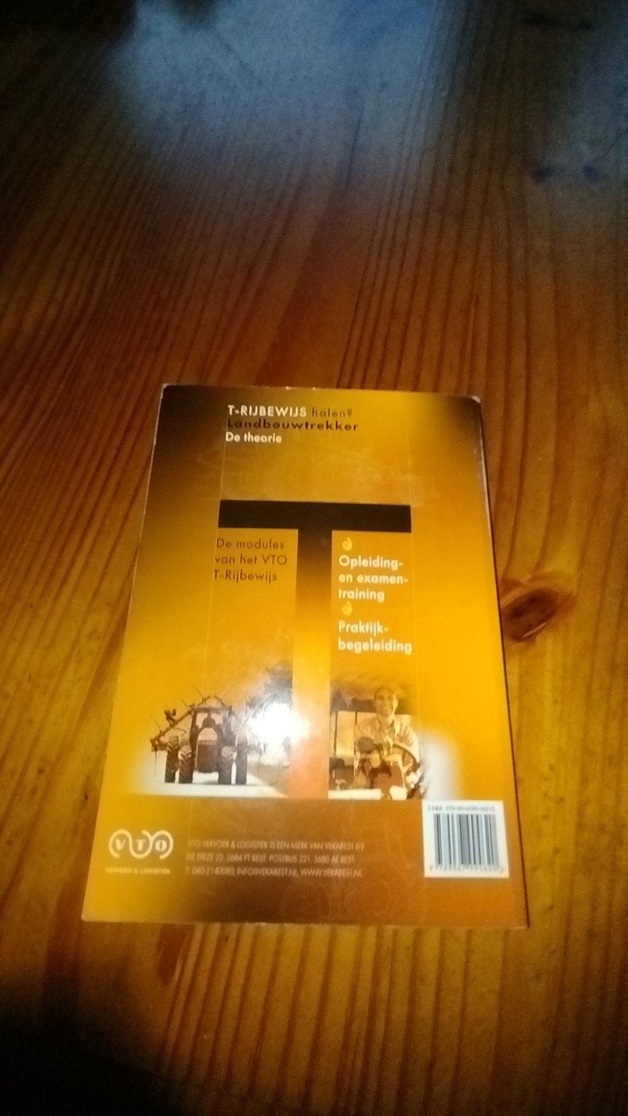 T-rijbewijs halen? Landbouwtrekker De theorie, Boeken, Ophalen of Verzenden, Gelezen, Overige niveaus, VTO Vervoer & Logistiek