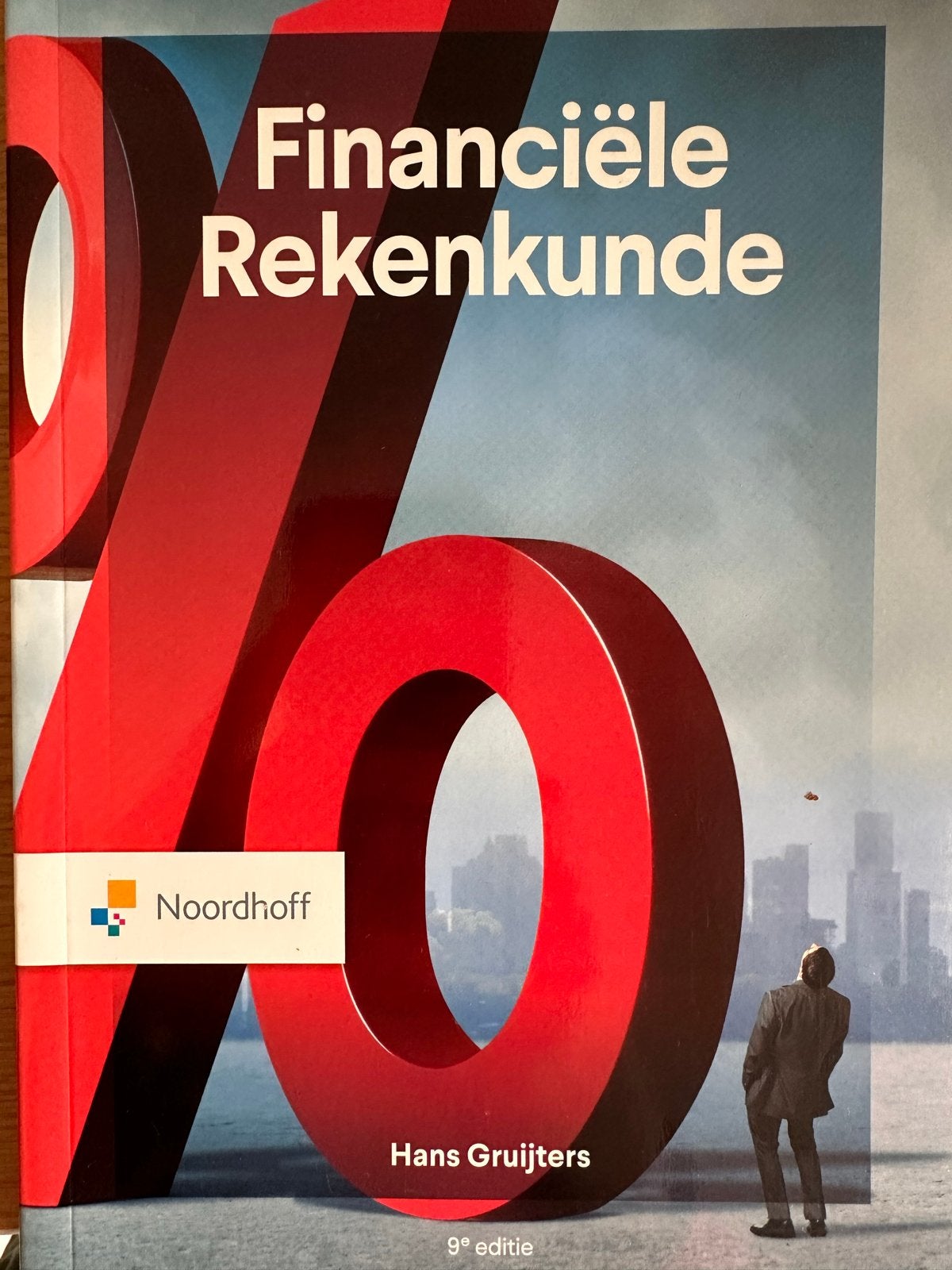 Financiële Rekenkunde - Hans Gruijters (9e editie), Boeken, Studieboeken en Cursussen, Ophalen of Verzenden, Gamma, Nieuw, HBO
