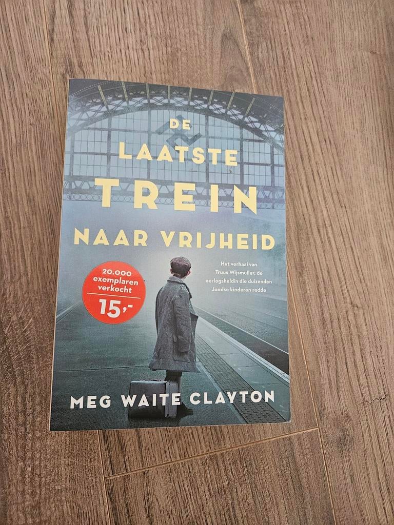 De Laatste Trein naar Vrijheid - Meg Waite Clayton, Boeken, Ophalen