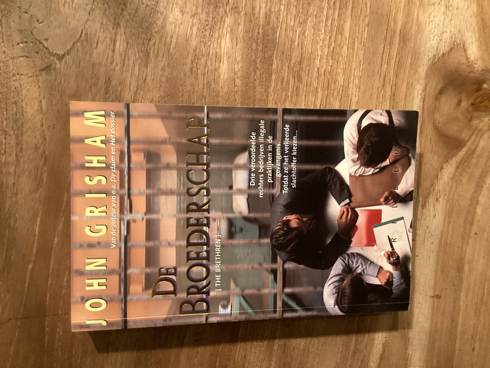 John Grisham - De broederschap, Ophalen, Zo goed als nieuw, John Grisham