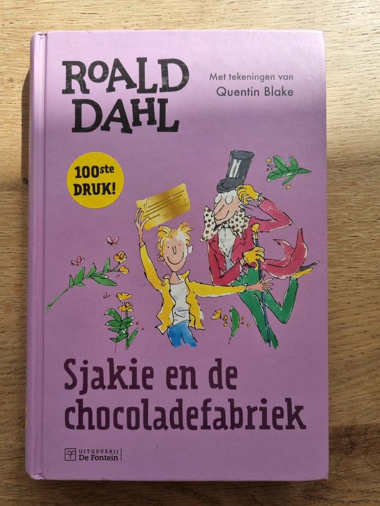 Sjakie en de chocoladefabriek - Roald Dahl (100ste druk), Ophalen of Verzenden, Zo goed als nieuw, Roald Dahl, Fictie algemeen