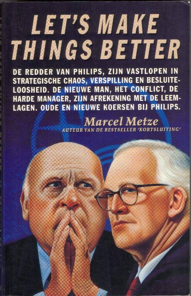 Let's make things better - Philips - Marcel Metze, Ophalen of Verzenden, Gelezen, Overige