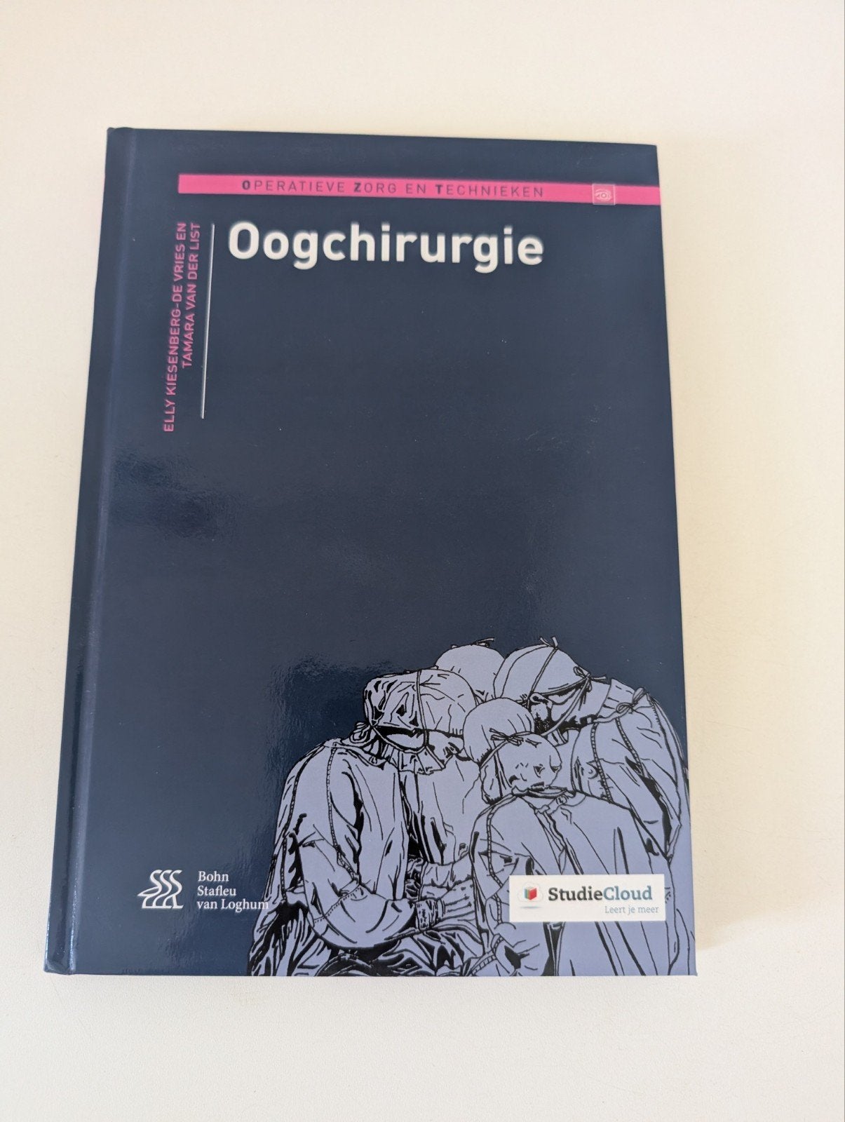 Oogchirurgie: Operatieve Zorg en Technieken, Overige vakken, Ophalen of Verzenden, Zo goed als nieuw, Elly Kiesenber, De Vries en Tamara van der List