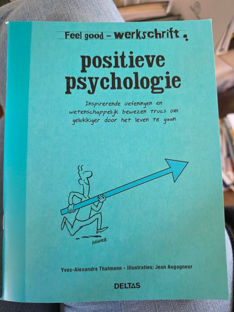 Positieve Psychologie Werkboek - Gelukkiger Leven, Ophalen of Verzenden, Zo goed als nieuw, Overige onderwerpen, Yves-Alexandre Thalmann