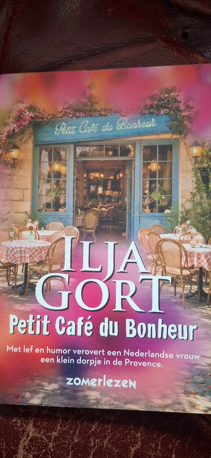 Petit Café du Bonheur - Ilja Gort (Zomerlezen), Ophalen of Verzenden, Zo goed als nieuw, Ilja Gort