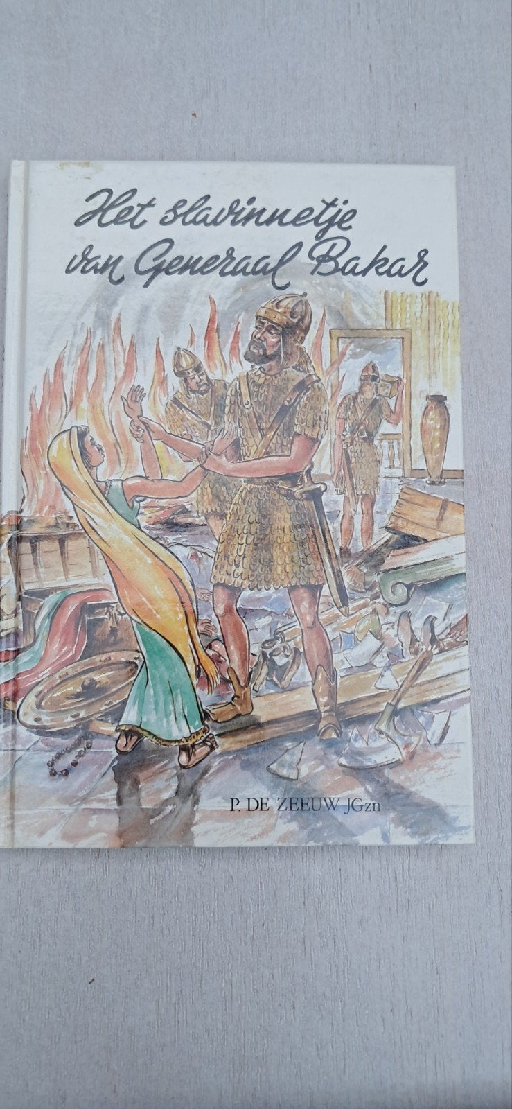 Het Slavinnetje van Generaal Bakar - P. de Zeeuw JGzn, Boeken, Kinderboeken | Jeugd | 10 tot 12 jaar, Ophalen of Verzenden, Gelezen