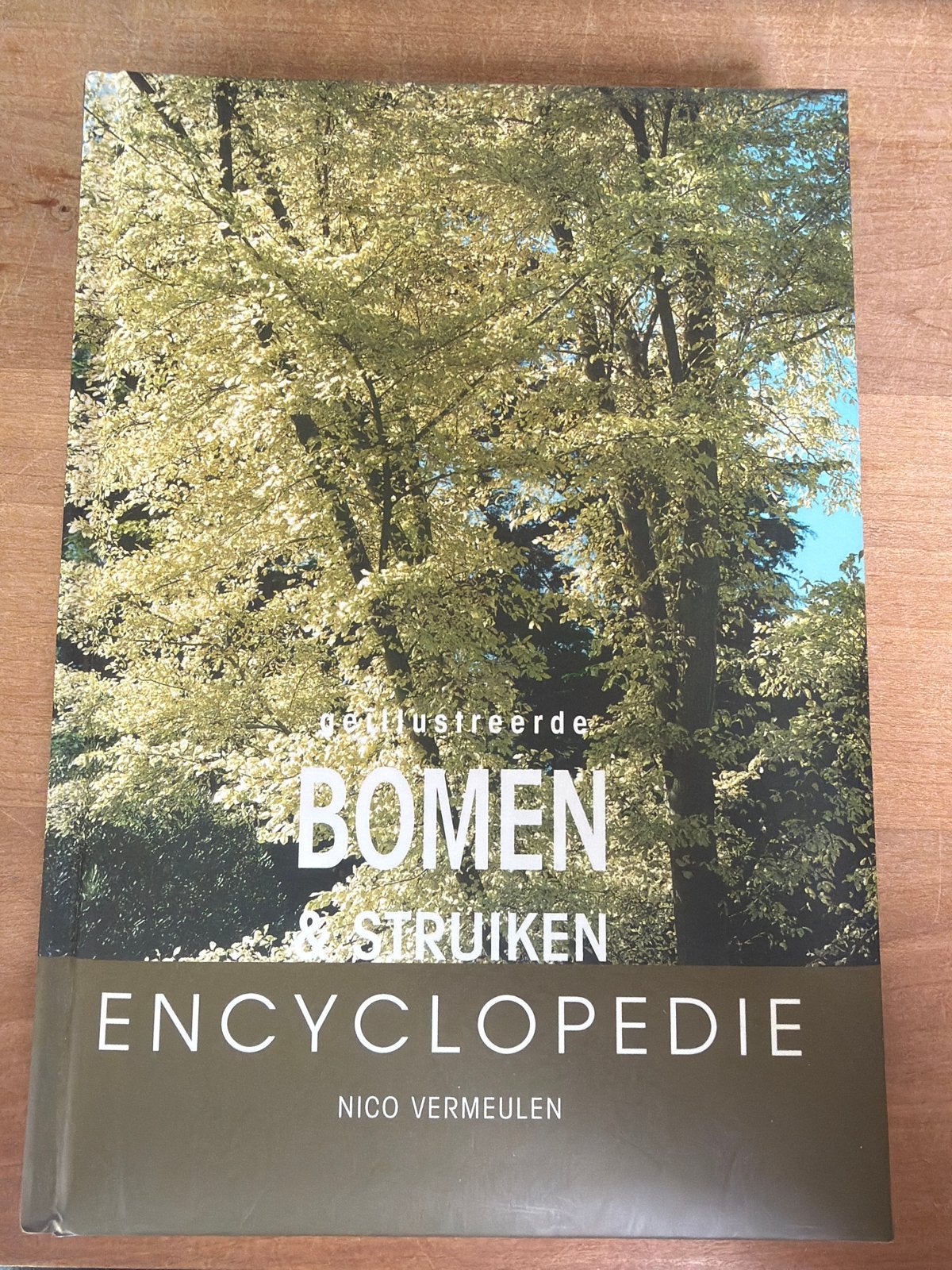 Geïllustreerde Bomen & Struiken Encyclopedie, Boeken, Encyclopedieën, Ophalen of Verzenden, Zo goed als nieuw, Bloemen en Planten