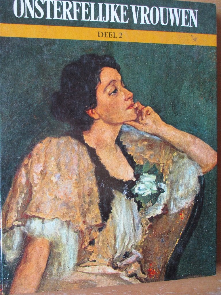 Onsterfelijke Vrouwen; deel 2. Levensverhalen van :, Ophalen of Verzenden, Gelezen, Overige