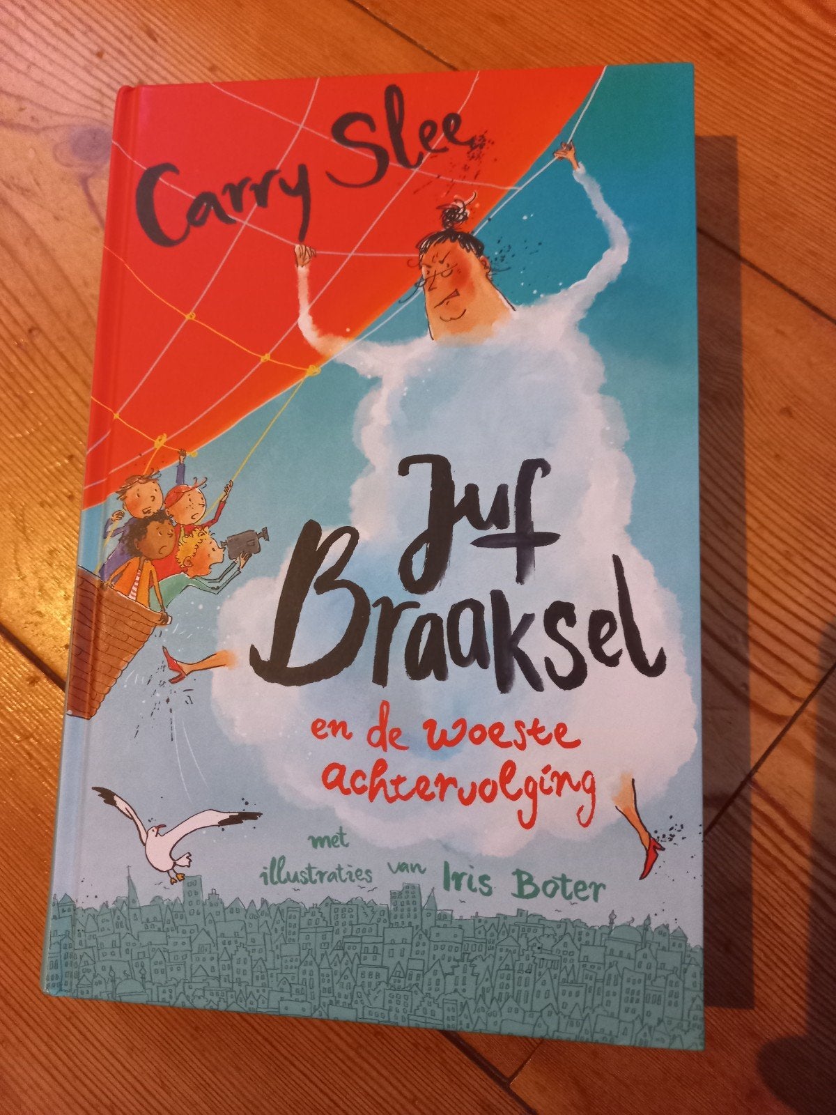 Carry Slee - Juf Braaksel en de woeste achtervolging, Fictie algemeen, Carry Slee, Ophalen of Verzenden, Zo goed als nieuw