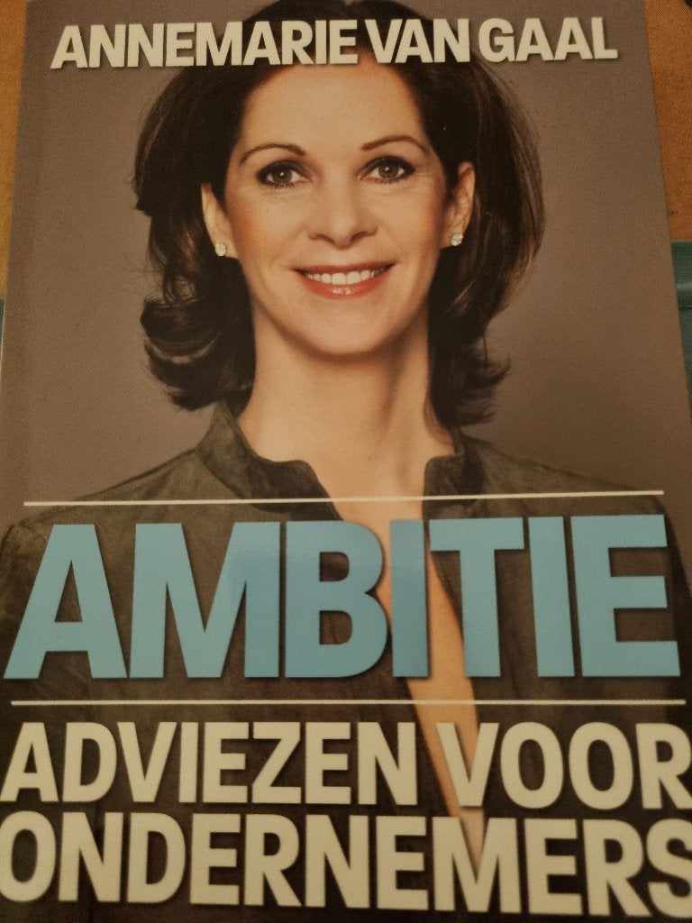 Annemarie van Gaal - Ambitie: Adviezen voor Ondernemers, Gelezen, Annemarie van Gaal, Ophalen of Verzenden, Management