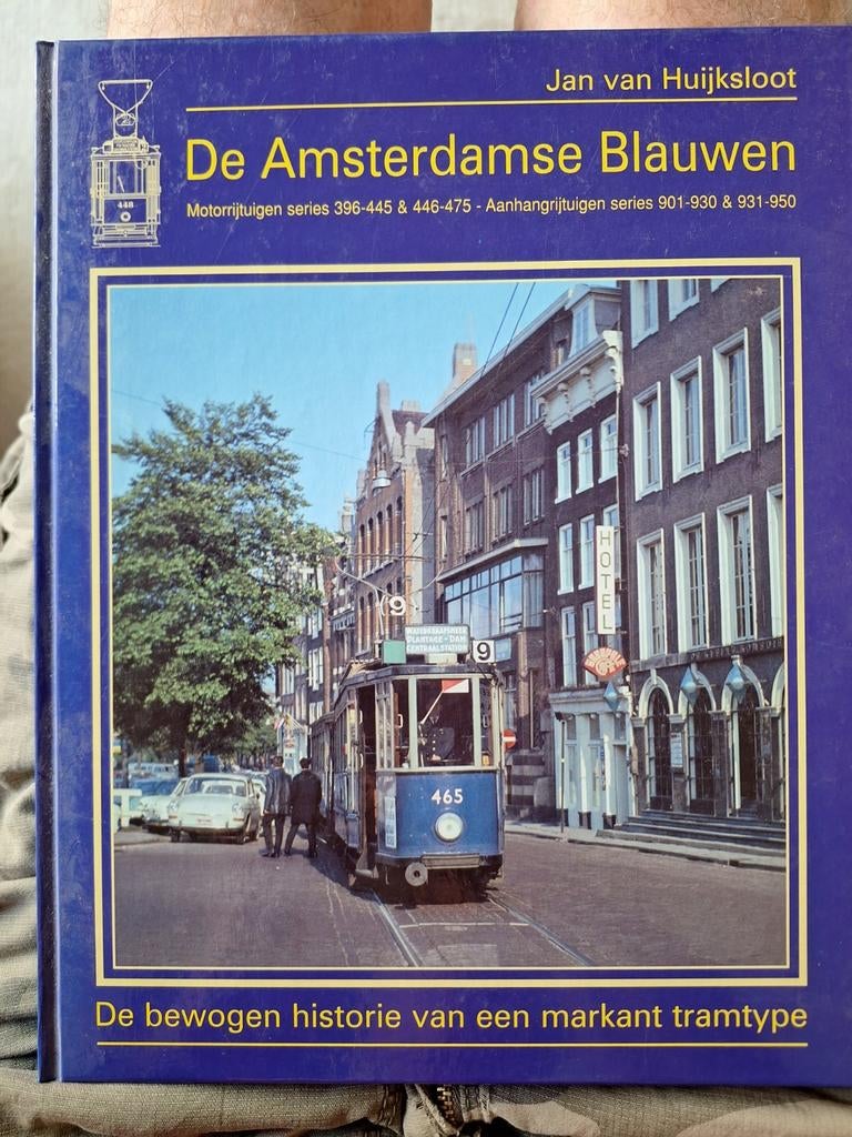 De Amsterdamse Blauwen — Trams Huijksloot ZGAN, Ophalen of Verzenden, Zo goed als nieuw