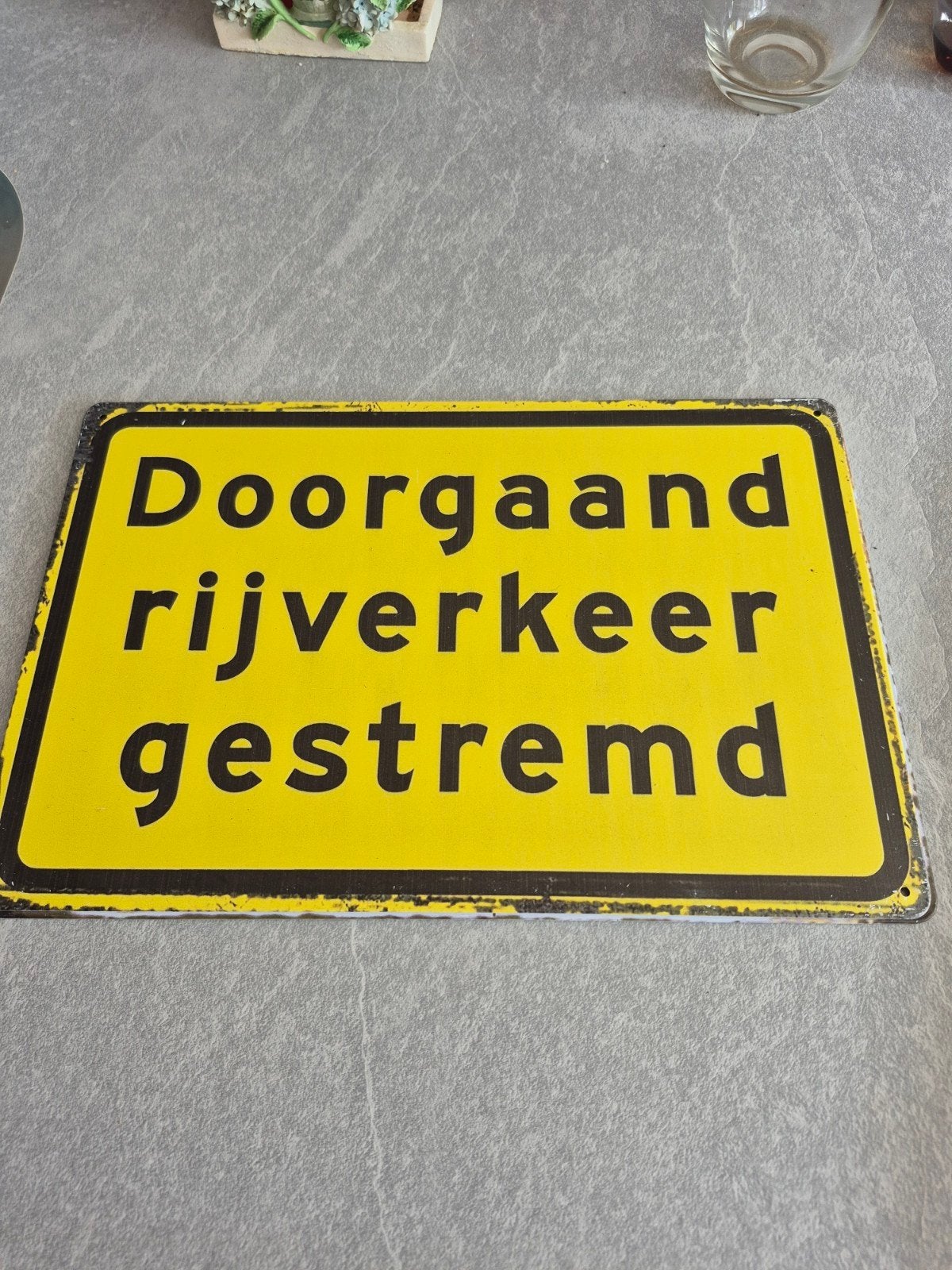 Vintage Verkeersbord: Doorgaand Rijverkeer Gestremd, Ophalen of Verzenden, Zo goed als nieuw, Reclamebord