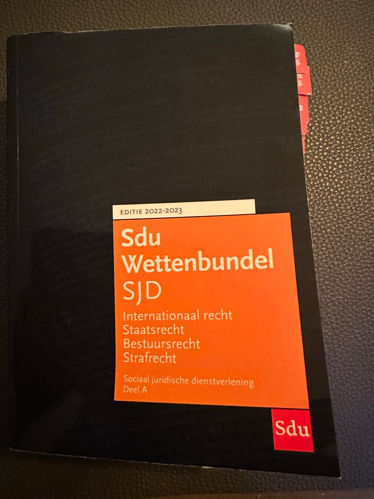 Sdu Wettenbundel SJD 2022-2023 - Deel A, Ophalen of Verzenden, Gamma, Zo goed als nieuw, HBO