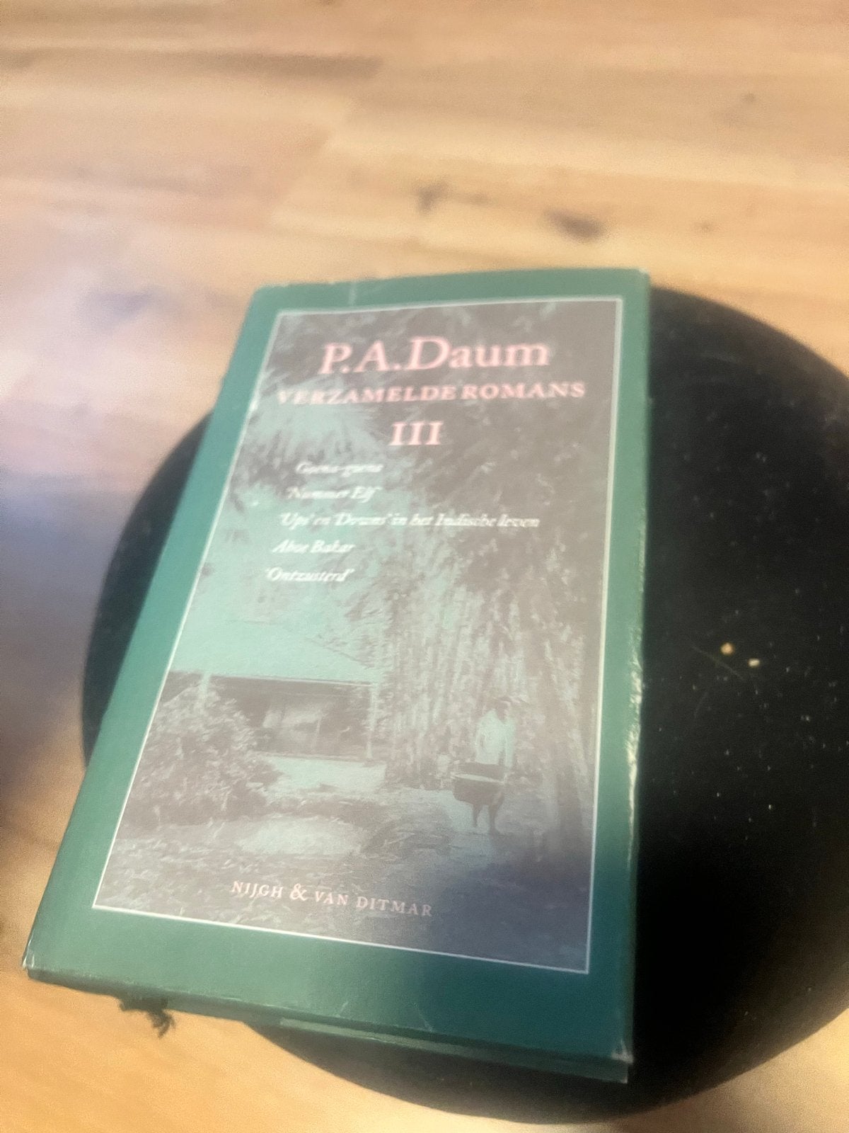 P.A. Daum Verzameld Romans Deel III - Nijgh & Van Ditmar, Ophalen of Verzenden, Gelezen, Nederland