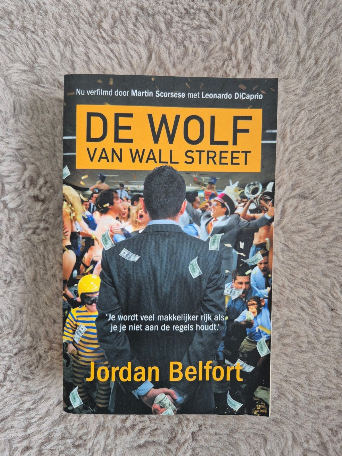 De Wolf van Wall Street - Jordan Belfort (verfilmd), Ophalen of Verzenden, Gelezen, Jordan Belfort