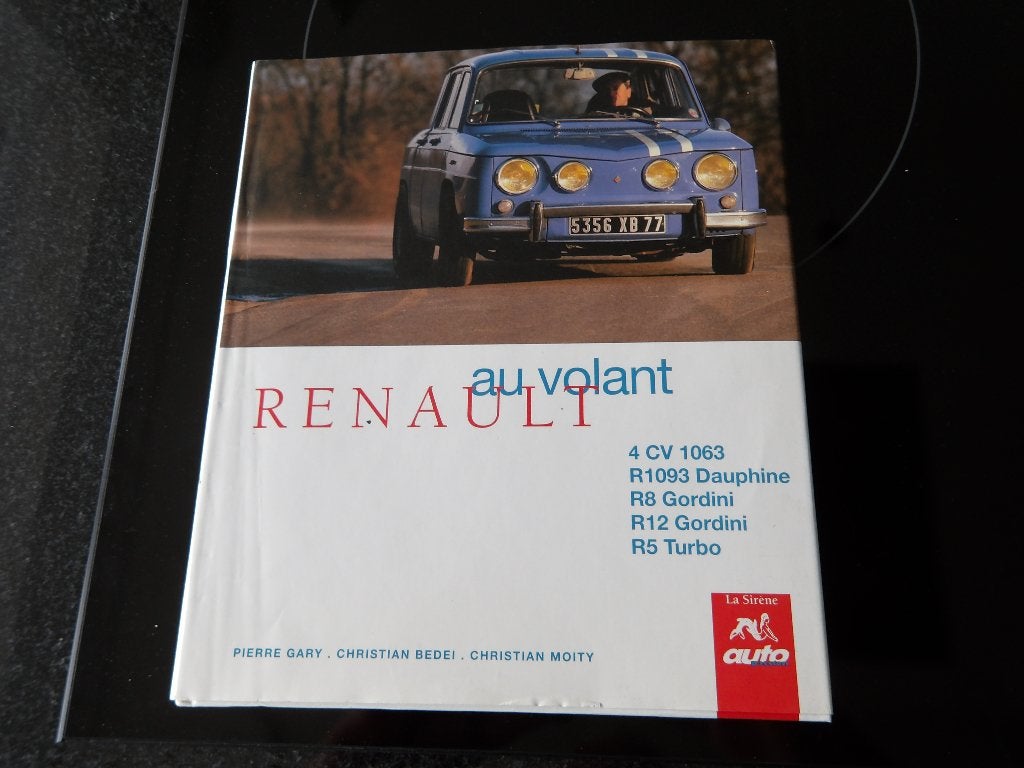 Renault au volant - Klassieke Renault modellen Gordini etc, Verzenden, Zo goed als nieuw, Pierre Gary, Christian Bedei, Christian Moity