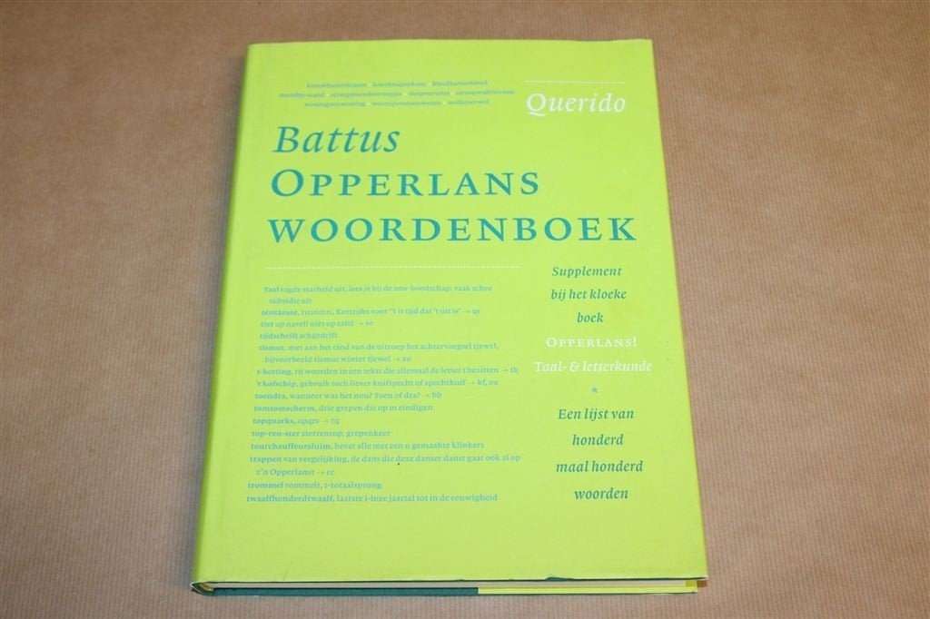 Opperlans Woordenboek — Battus Index & Aanvulling Querido, Boeken, Ophalen of Verzenden, Gelezen, Van Dale, Nederlands