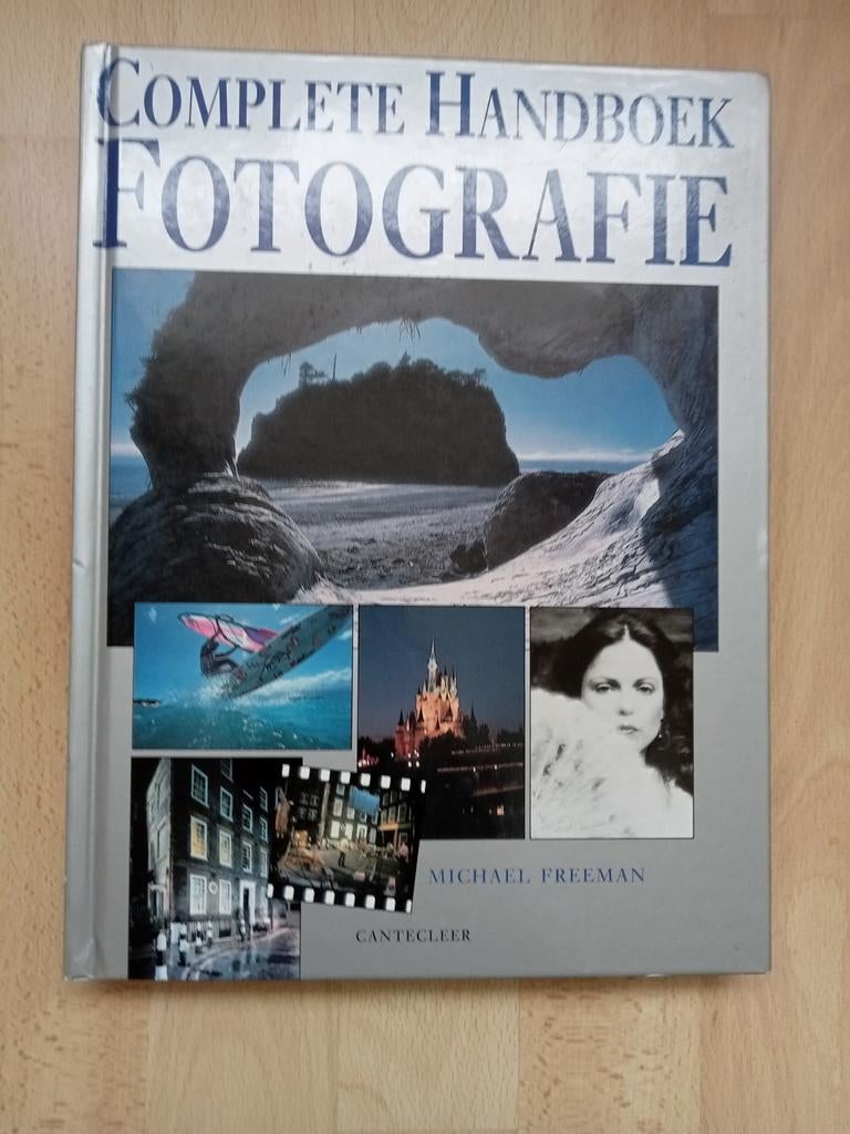 Compleet Handboek Fotografie - Michael Freeman, Boeken, Ophalen, Gelezen, Fotografie algemeen, Michael Freeman