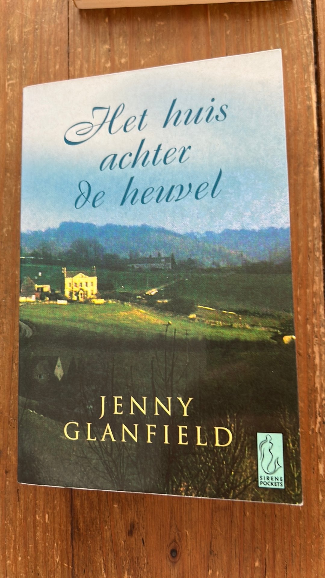 Jenny Glanfield Het Huis achter de Heuvel, Ophalen of Verzenden, Zo goed als nieuw, J. Glanfield