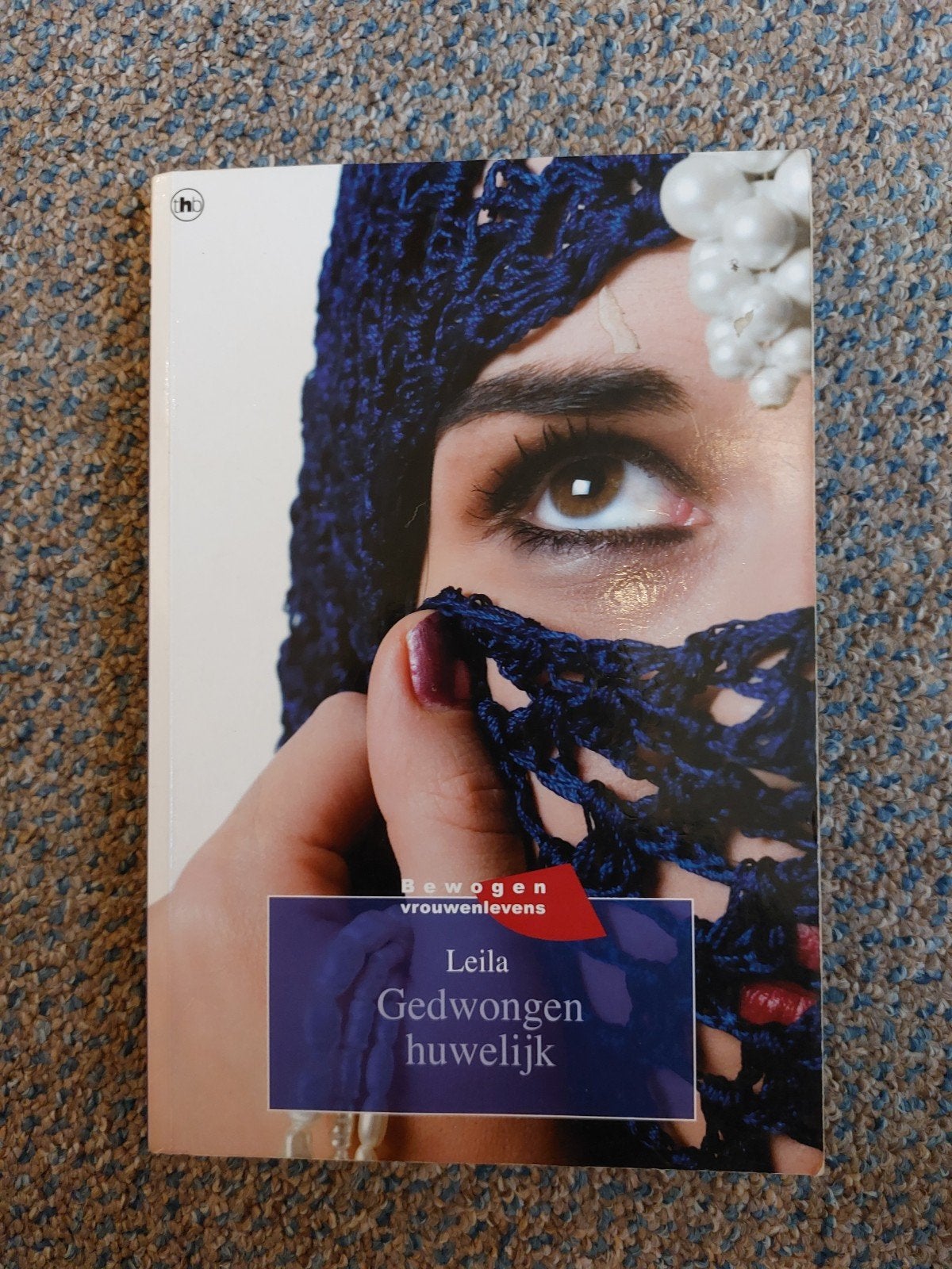 Leila: Gedwongen huwelijk - Bewogen vrouwenlevens, Ophalen of Verzenden, Gelezen, Leila, Nederland