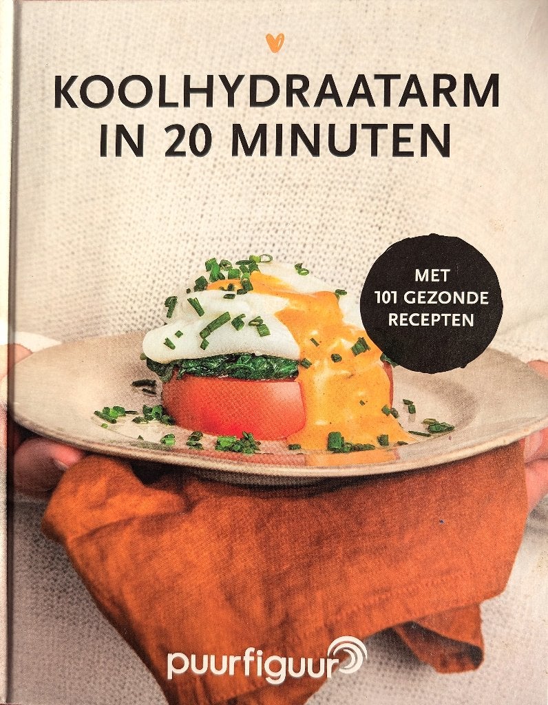 Koolhydraatarm in 20 minuten, Nieuw, Ophalen of Verzenden, Gezondheid en Conditie, Meerdere auteurs