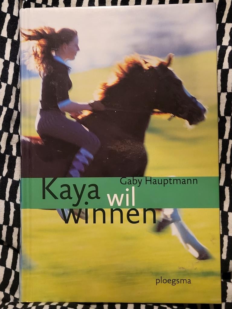 Gaby Hauptmann - Kaya wil winnen, Ophalen of Verzenden, Zo goed als nieuw, Gaby Hauptmann