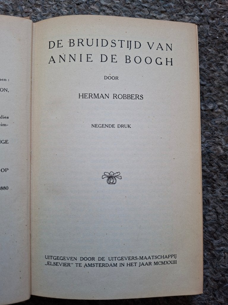 De bruidstijd van Annie de Boogh/psychologische roman, Boeken, Verzenden, Gelezen, Herman Robbers