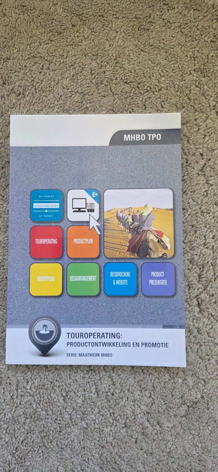 MHBO TPO Touroperating: Productontwikkeling en Promotie, Boeken, Ophalen of Verzenden, Zo goed als nieuw, MBO, Educatieve Uitgeversgroep B.V.