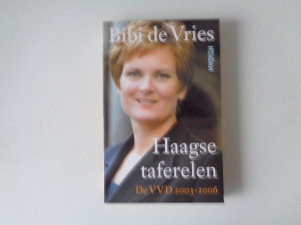 G8946-8-1 : Haagse taferelen de VVD 2003-2006 - B. de Vries., Ophalen of Verzenden, Nieuw, Politiek en Staatkunde, Nederland